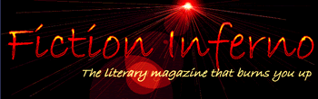 Fiction Inferno: The literary magazine that burns you up